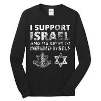 Idf Grunge I Support Israel And Its Right To Defend Itself Tall Long Sleeve T-Shirt