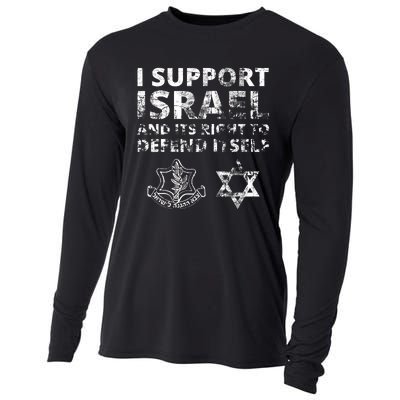 Idf Grunge I Support Israel And Its Right To Defend Itself Cooling Performance Long Sleeve Crew