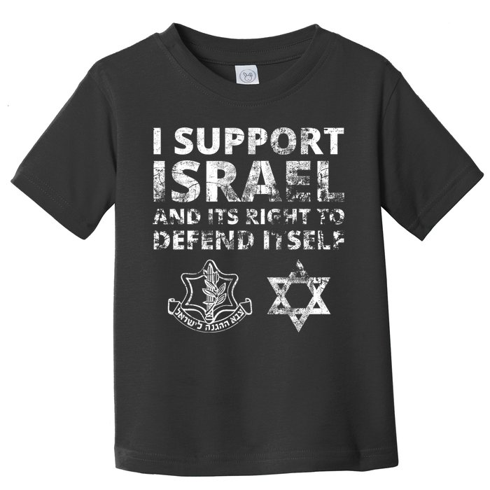 Idf Grunge I Support Israel And Its Right To Defend Itself Toddler T-Shirt