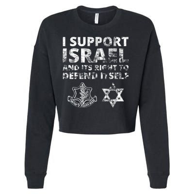Idf Grunge I Support Israel And Its Right To Defend Itself Cropped Pullover Crew