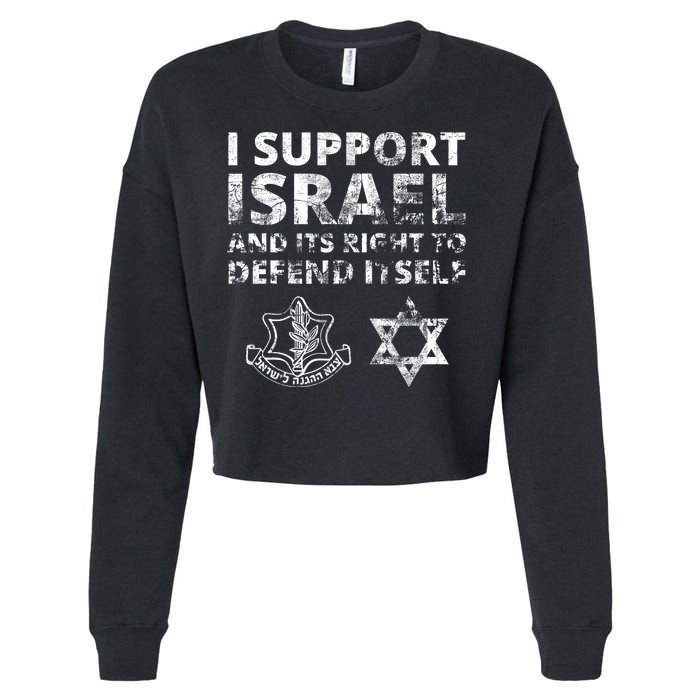 Idf Grunge I Support Israel And Its Right To Defend Itself Cropped Pullover Crew