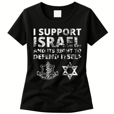 Idf Grunge I Support Israel And Its Right To Defend Itself Womens T-Shirt