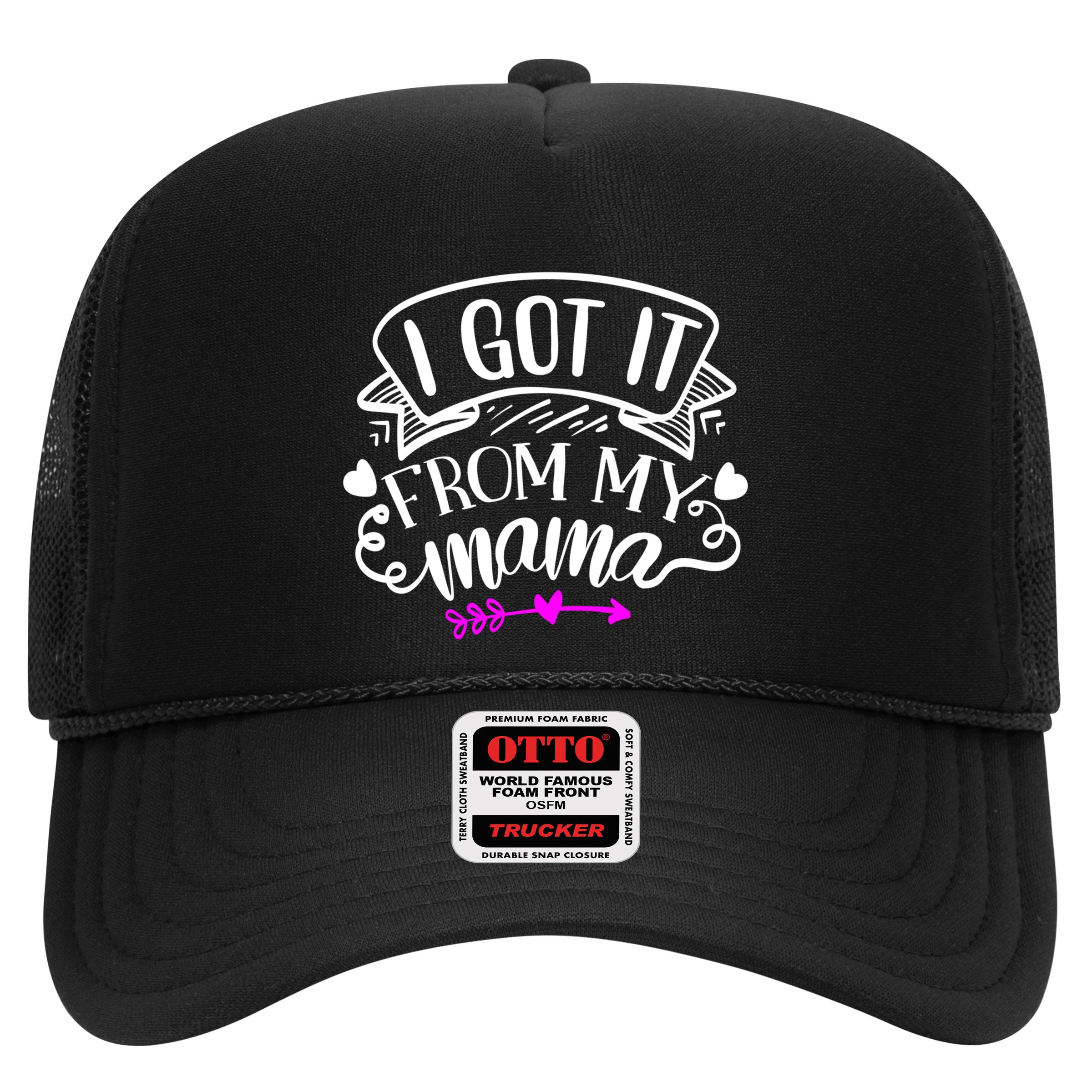 I Got It From My Mama Cute Gift Hat