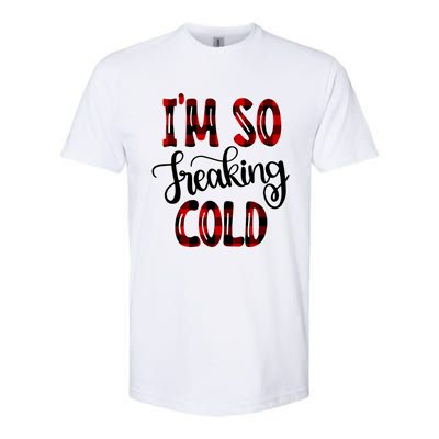 I'mfunny Giftogiftfreakinggiftcold I'm Literally Freezing Red Plaid Xmas Funny G Softstyle® CVC T-Shirt