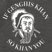 If Genghis Khan So Khan You Funny Motivation Vector Backpack