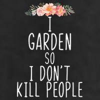 I Garden So I DonT Kill People Cool Comfort Performance Bucket Hat