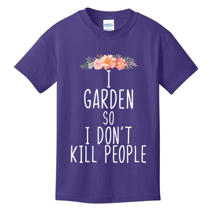 I Garden So I DonT Kill People Kids T-Shirt