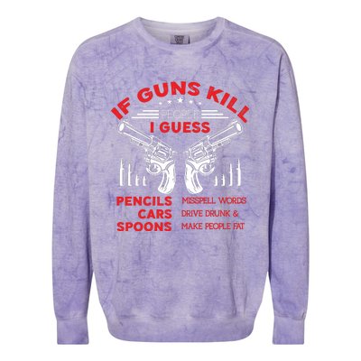 If Guns Kill People Crossed Pistols Colorblast Crewneck Sweatshirt