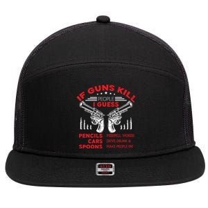 If Guns Kill People Crossed Pistols 7 Panel Mesh Trucker Snapback Hat