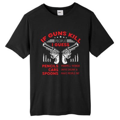 If Guns Kill People Crossed Pistols Tall Fusion ChromaSoft Performance T-Shirt