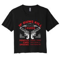 If Guns Kill People Crossed Pistols Women's Crop Top Tee