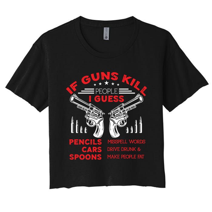 If Guns Kill People Crossed Pistols Women's Crop Top Tee