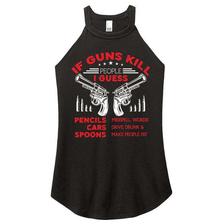 If Guns Kill People Crossed Pistols Women's Perfect Tri Rocker Tank