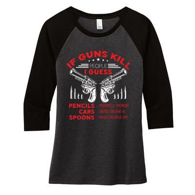 If Guns Kill People Crossed Pistols Women's Tri-Blend 3/4-Sleeve Raglan Shirt