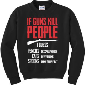 If Guns Kill People I Guess Pencils Misspell Words Cars Kids Sweatshirt