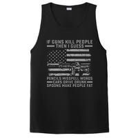 If Guns Kill People Gun Owner 2nd Amendment Pro Firearms PosiCharge Competitor Tank