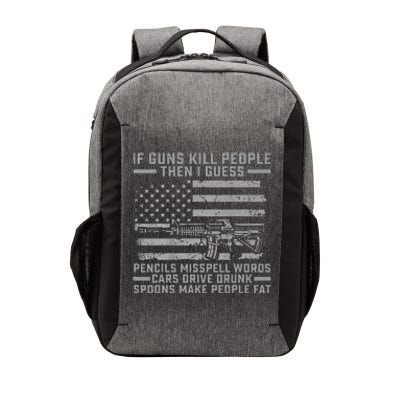 If Guns Kill People Gun Owner 2nd Amendment Pro Firearms Vector Backpack