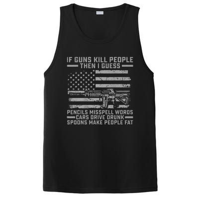 If Guns Kill People Gun Owner 2nd Amendment Pro Firearms PosiCharge Competitor Tank