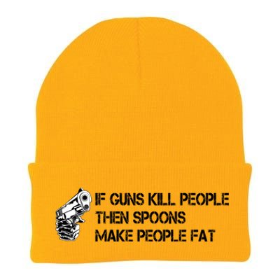 If Guns Kill People Then Spoons Make People Fat Funny Knit Cap Winter Beanie