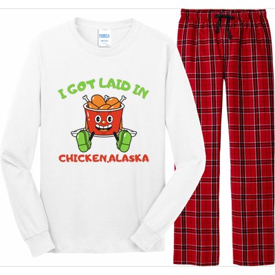 I Got Laid In Chicken Alaska Funny Long Sleeve Pajama Set