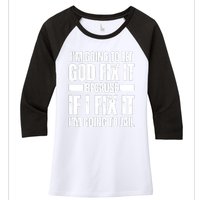 Im Gonna Let God Fix It Because If I Fix It Im Going To Jail Women's Tri-Blend 3/4-Sleeve Raglan Shirt