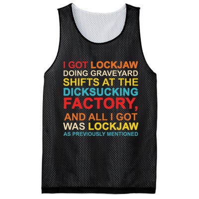 I Got Lockjaw Doing Graveyard Shifts At The Dicksucking Mesh Reversible Basketball Jersey Tank