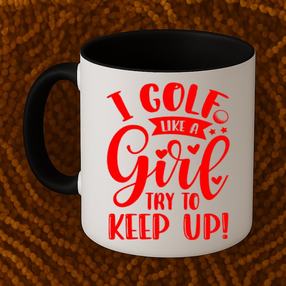 I Golf Like A Mom Try To Keep Up Gift For Mother's Day Mug