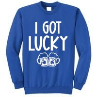 I Got Lucky Green Beer Irish Shamrocks St Patricks Ing Gift Tall Sweatshirt