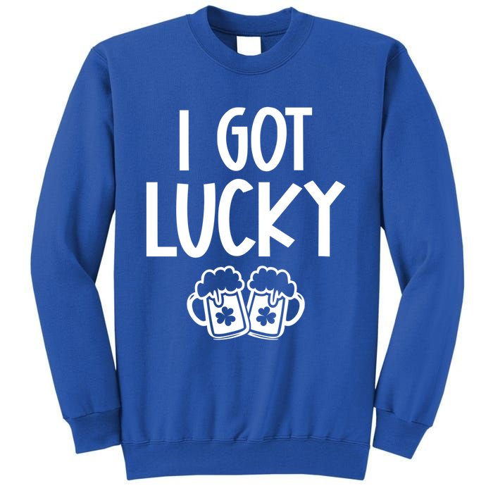 I Got Lucky Green Beer Irish Shamrocks St Patricks Ing Gift Tall Sweatshirt