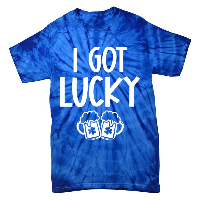 I Got Lucky Green Beer Irish Shamrocks St Patricks Ing Gift Tie-Dye T-Shirt