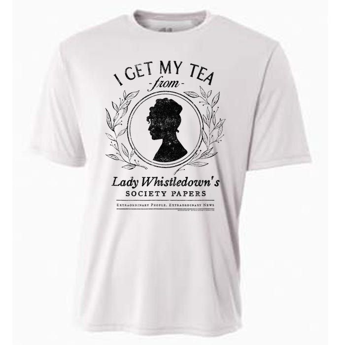 I Get My Tea From Lady WhistledownS Cooling Performance Crew T-Shirt