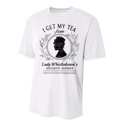 I Get My Tea From Lady WhistledownS Performance Sprint T-Shirt