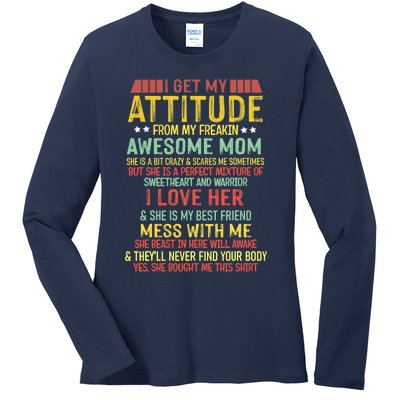 I Get My Attitude From My Freaking Awesome Mom Vintage Ladies Long Sleeve Shirt