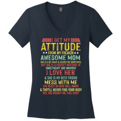 I Get My Attitude From My Freaking Awesome Mom Vintage Women's V-Neck T-Shirt