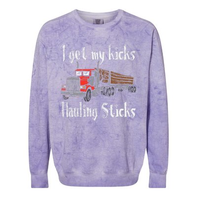 I Get My Kicks Hauling Sticks Log Truck Driver Hauler Colorblast Crewneck Sweatshirt