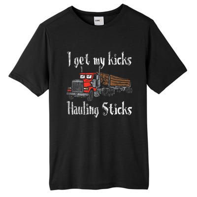 I Get My Kicks Hauling Sticks Log Truck Driver Hauler Tall Fusion ChromaSoft Performance T-Shirt