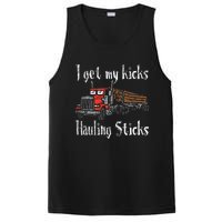 I Get My Kicks Hauling Sticks Log Truck Driver Hauler PosiCharge Competitor Tank