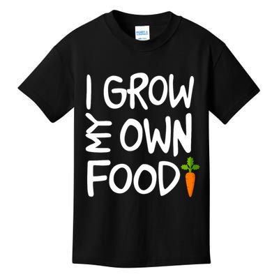 I Grow My Own Food Gardener Kids T-Shirt