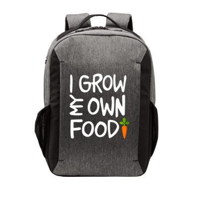 I Grow My Own Food Gardener Vector Backpack