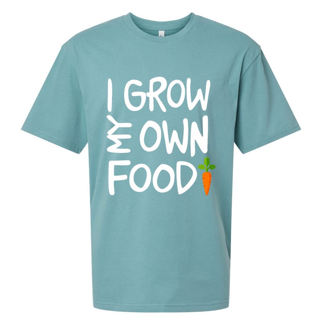 I Grow My Own Food Gardener Sueded Cloud Jersey T-Shirt