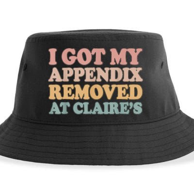 I Got My Appendix Removed At Claire Mental Health Awareness Sustainable Bucket Hat