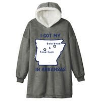 I Got My Bald Knob Toad Suck In Arkansas Hooded Wearable Blanket