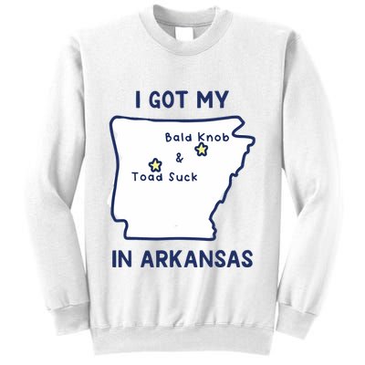 I Got My Bald Knob Toad Suck In Arkansas Sweatshirt