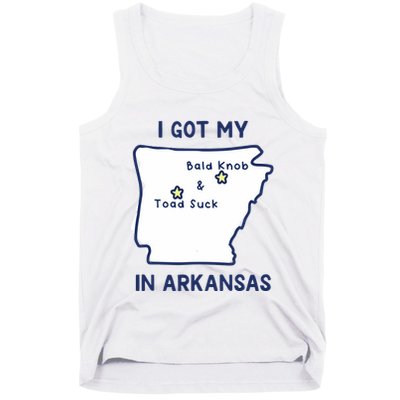 I Got My Bald Knob Toad Suck In Arkansas Tank Top