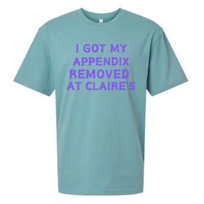 I Got My Appendix Removed At ClaireS Sueded Cloud Jersey T-Shirt