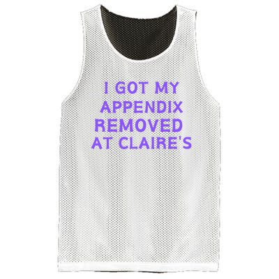 I Got My Appendix Removed At ClaireS Mesh Reversible Basketball Jersey Tank