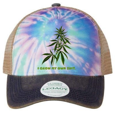 I Grow My Own Shit Funny Weed Legacy Tie Dye Trucker Hat