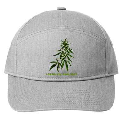 I Grow My Own Shit Funny Weed 7-Panel Snapback Hat