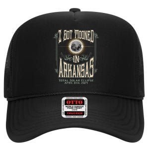 I Got Mooned In Arkansas Total Solar Eclipse 2024 High Crown Mesh Back Trucker Hat