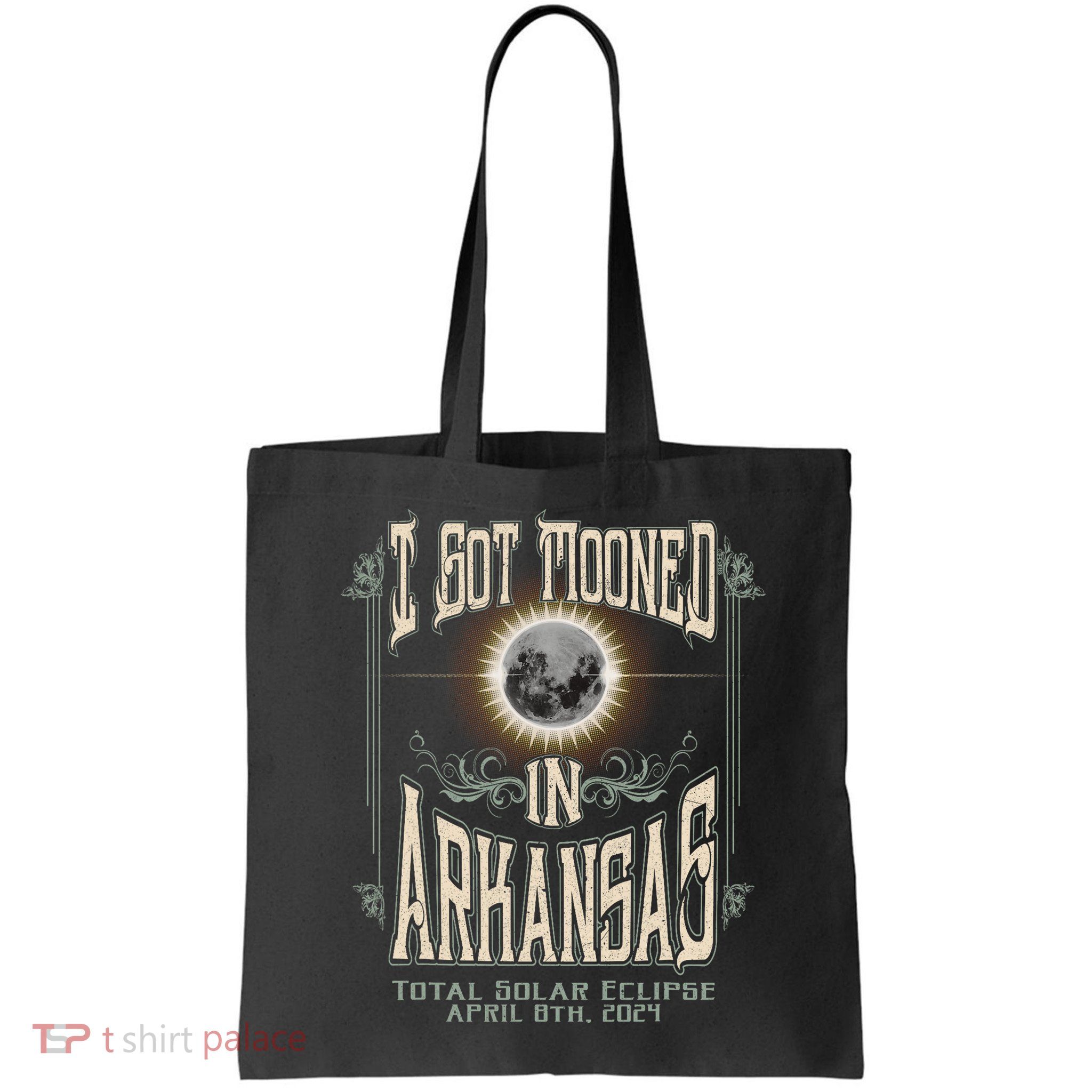 I Got Mooned In Arkansas Total Solar Eclipse 2024 Tote Bag